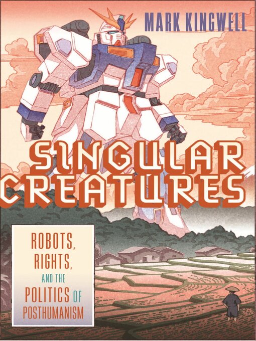 Title details for Singular Creatures by Mark Kingwell - Available